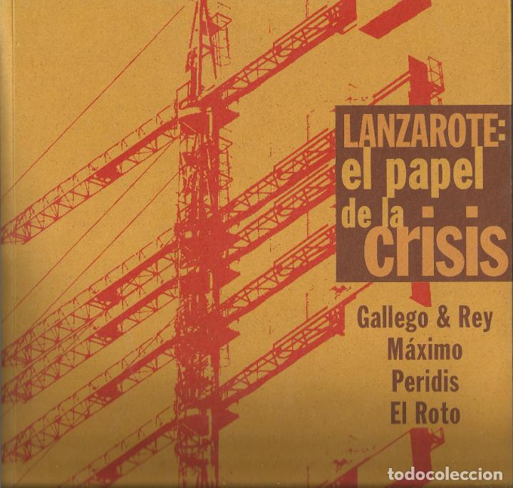 Libros: LANZAROTE: EL PAPEL DE LA CRISIS. - AAX - Foto 1