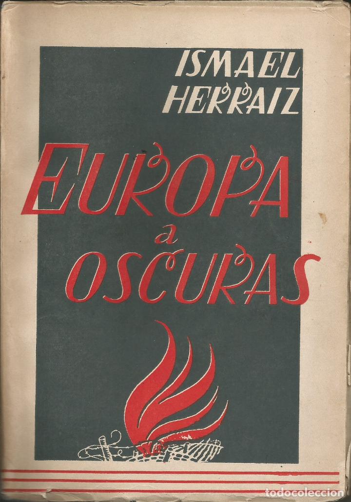 Libros: EUROPA A OSCURAS. - HERRAIZ. - AAZ - Foto 1