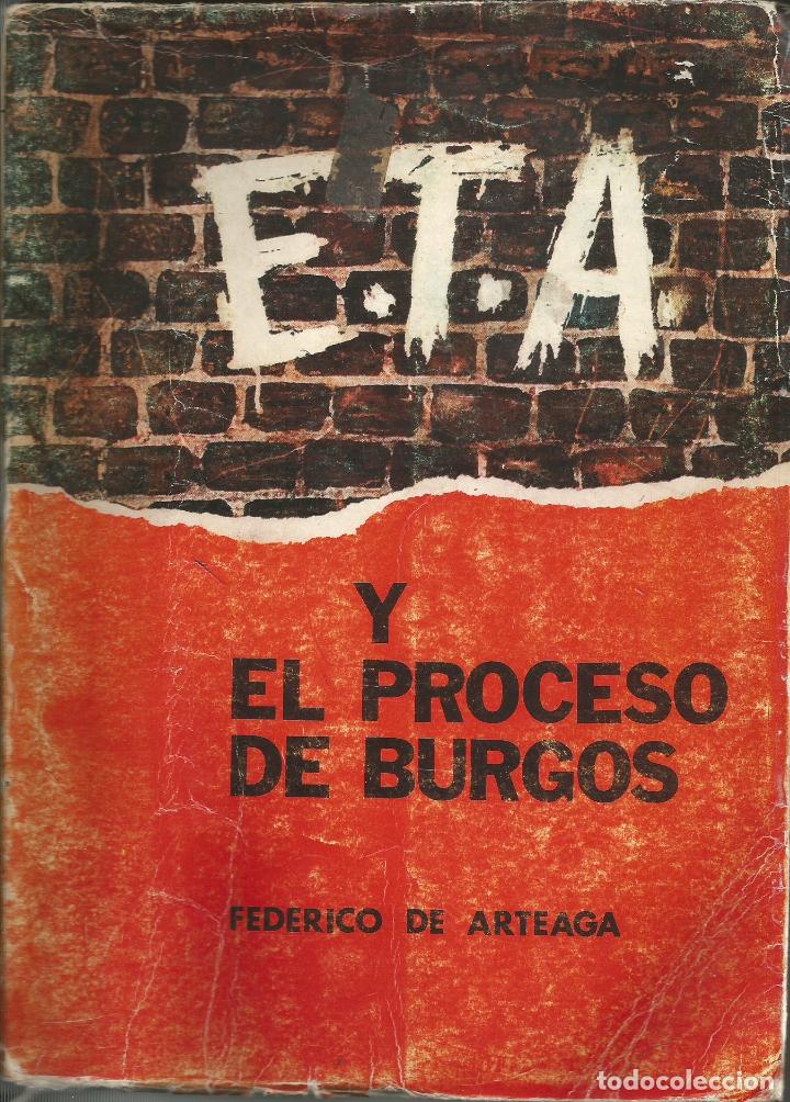 Libros: E.T.A. Y EL PROCESO DE BURGOS. - ABA - Foto 1