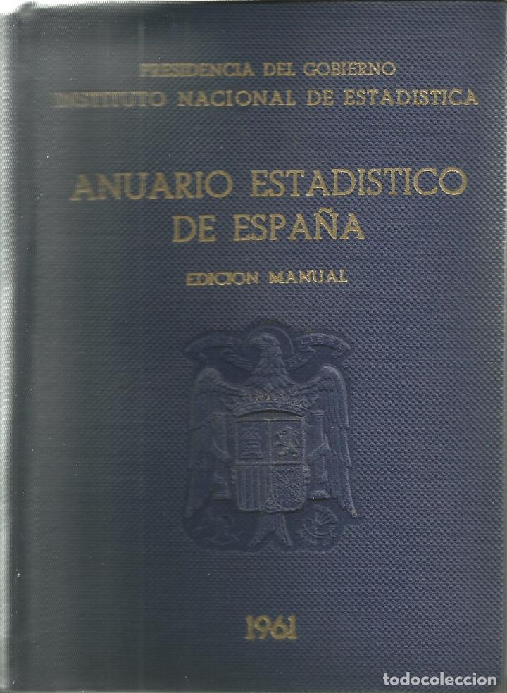 Libros: ANUARIO ESTAD&Iacute;STICO DE ESPA&Ntilde;A 1961. - ABA - Foto 1