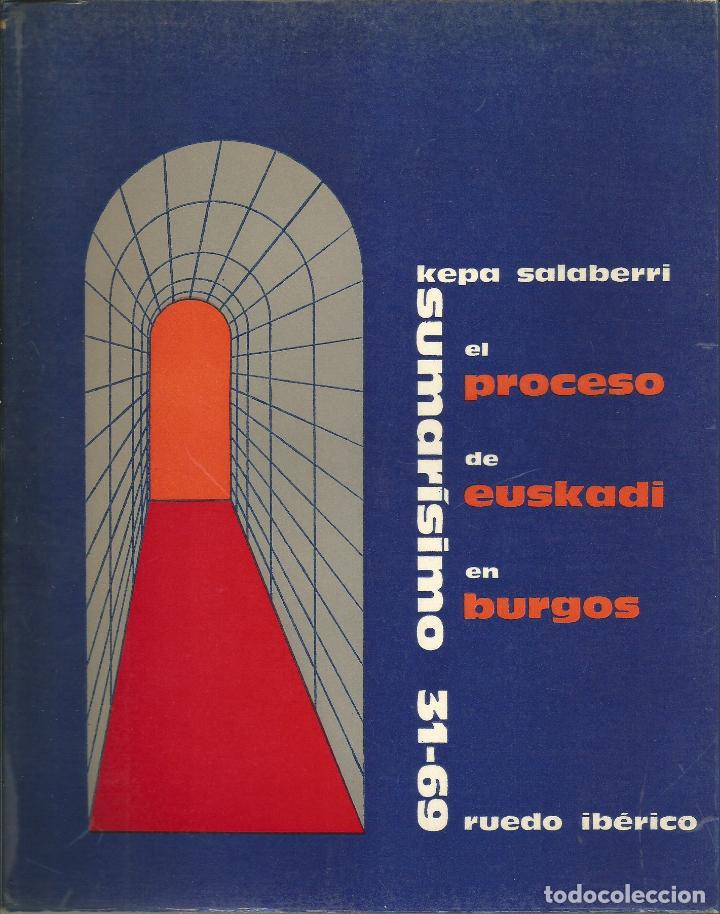 Libros: EL PROCESO DE EUSKADI EN BURGOS- SALABERRI.- ABA. - Foto 1