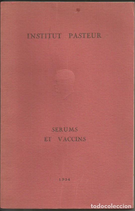 Libros: SERUMS ET VACCINS. - ABB - Foto 1