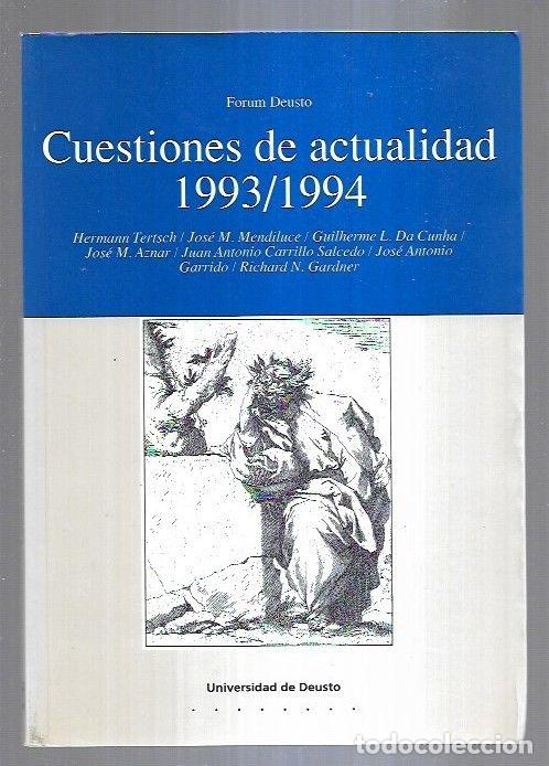 Libros: CUESTIONES DE ACTUALIDAD 1993/1994 - FORUM DEUSTO - Foto 3