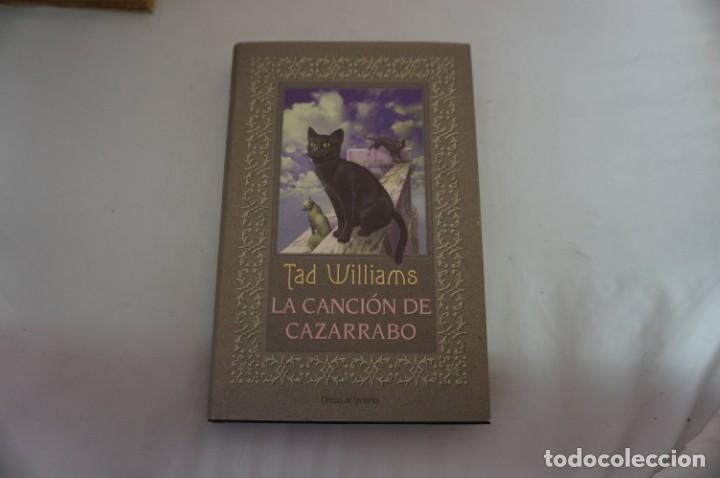 Libros: 15-C - LA CANCION DE CARRAZABO - TAD WILLIAMS / CIRCULO DE LECTORES - Foto 1