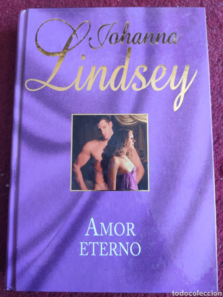 Libros: Amor Eterno. Johanna Lindsey - Foto 1