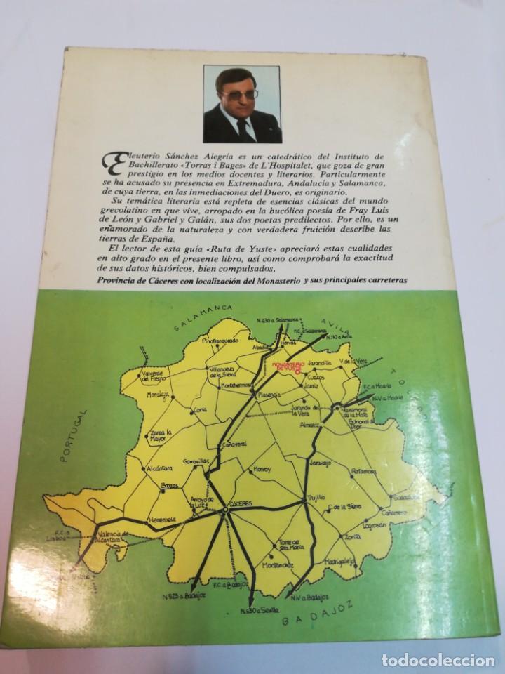 Libros: ELEUTERIO S&Aacute;NCHEZ ALEGRIA Ruta de Yuste SA2193 - Foto 2