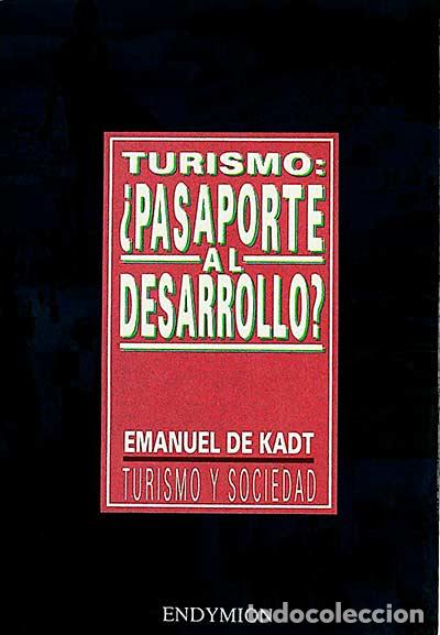 Libros: Turismo: &iquest;Pasaporte al desarrollo? - Emanuel de Kadt - Foto 1