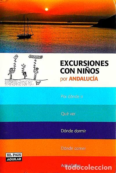 Libros: Excursiones con ni&ntilde;os por Andaluc&iacute;a - VVAA - Foto 1