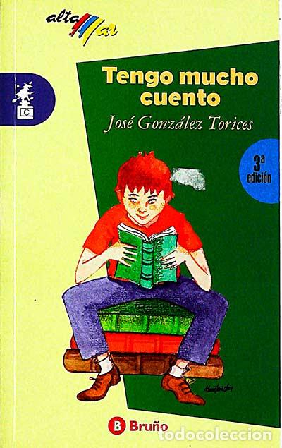 Libros: Tengo mucho cuento - Gonz&aacute;lez Torices, Jos&eacute; - Foto 1
