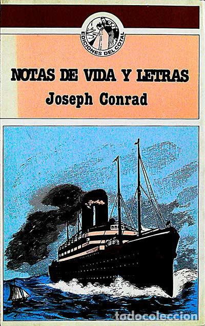 Libros: Notas de vida y letras - Joseph Conrad - Foto 1