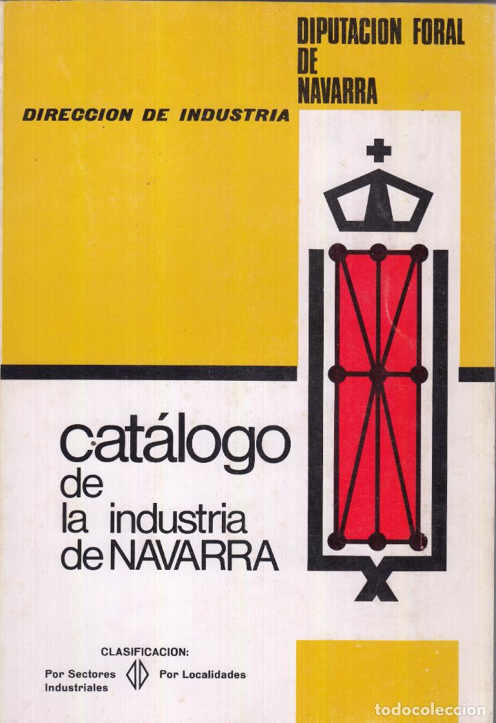 Libros: CATALOGO DE LA INDUSTRIA DE NAVARRA. - AAX - Foto 1