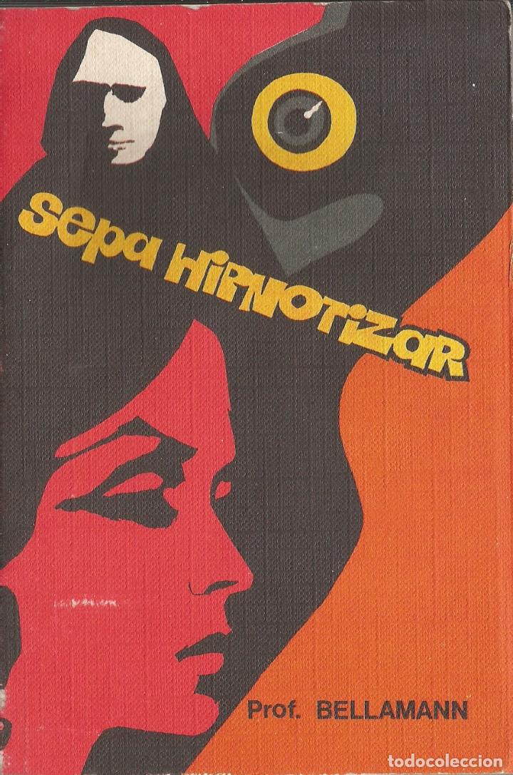 Libros: SEPA HIPNOTIZAR. AAX - Foto 1