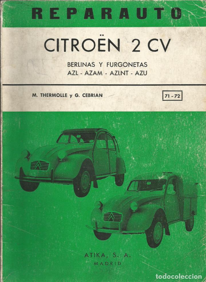 Libros: REPARAUTO-CITRO&Euml;N 2 CV. AAX. - Foto 1