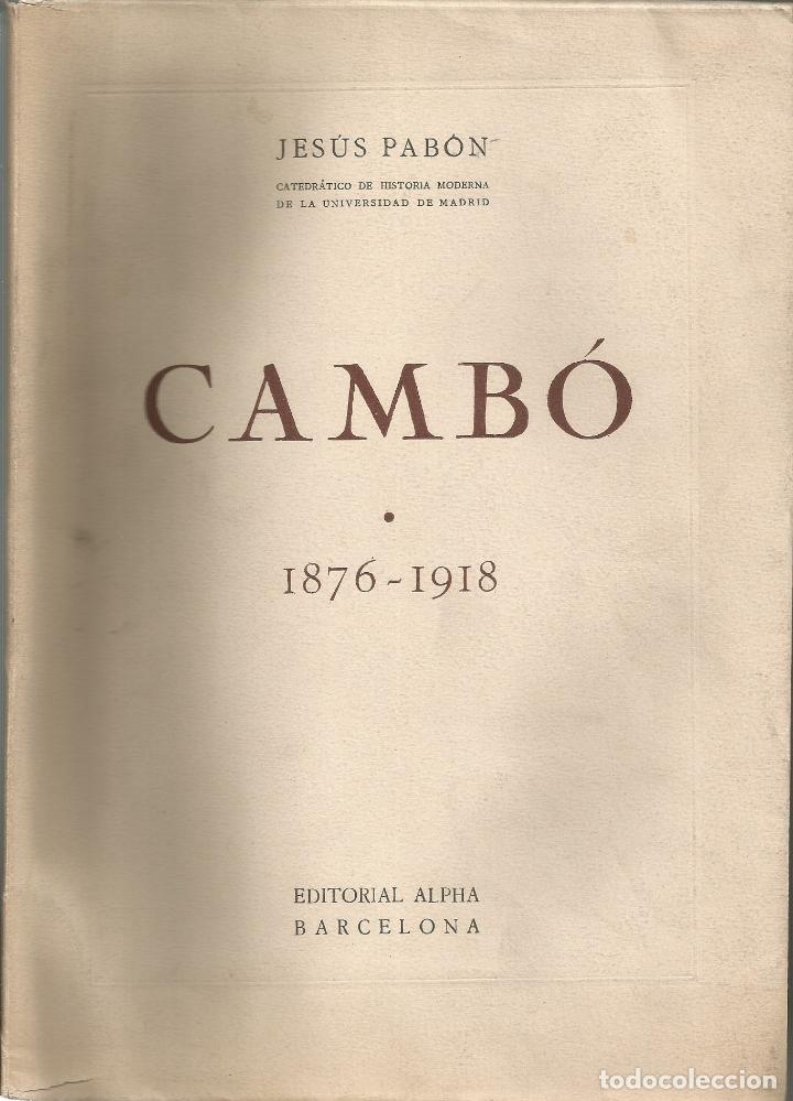 Libros: CAMB&Oacute;-1876-1918 (TOMO 1). ABA. - Foto 1