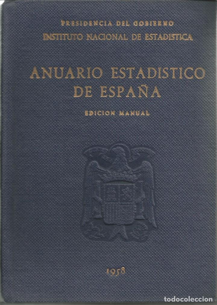 Libros: ANUARIO ESTAD&Iacute;STICO DE ESPA&Ntilde;A 1958. ABA - Foto 1