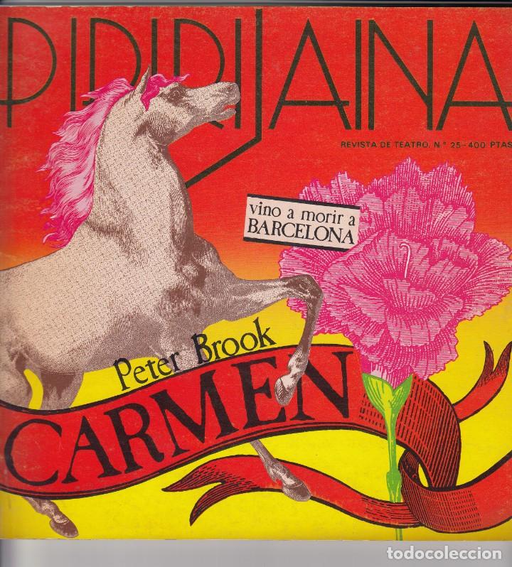 Libros: CARMEN - PETER BROOK-PIPIRIJAINA 25. TEATRO. AAT. - Foto 1