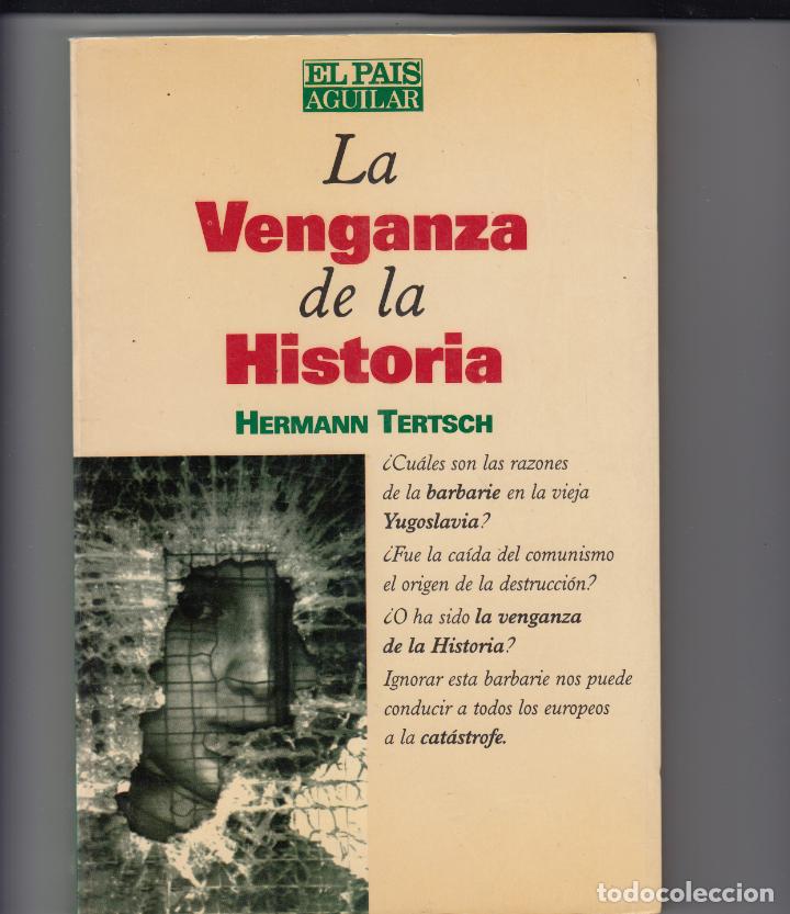 Libros: LA VENGANZA DE LA HISTORIA. AAV. - Foto 1