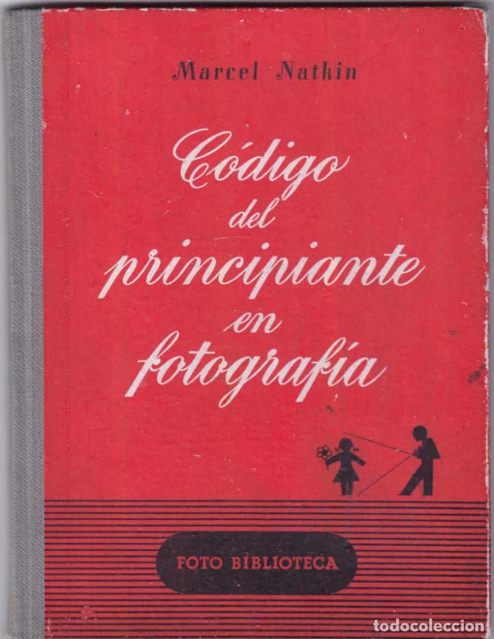 Libros: C&Oacute;DIGO DEL PRINCIPIANTE EN FOTOGRAF&Iacute;A. AAV. - Foto 1
