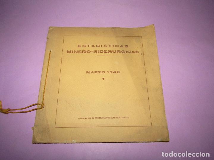 Libros: Antigua ESTADISTICAS MINERO-METAL&Uacute;RGICAS de 1943 por Altos Hornos de Vizcaya