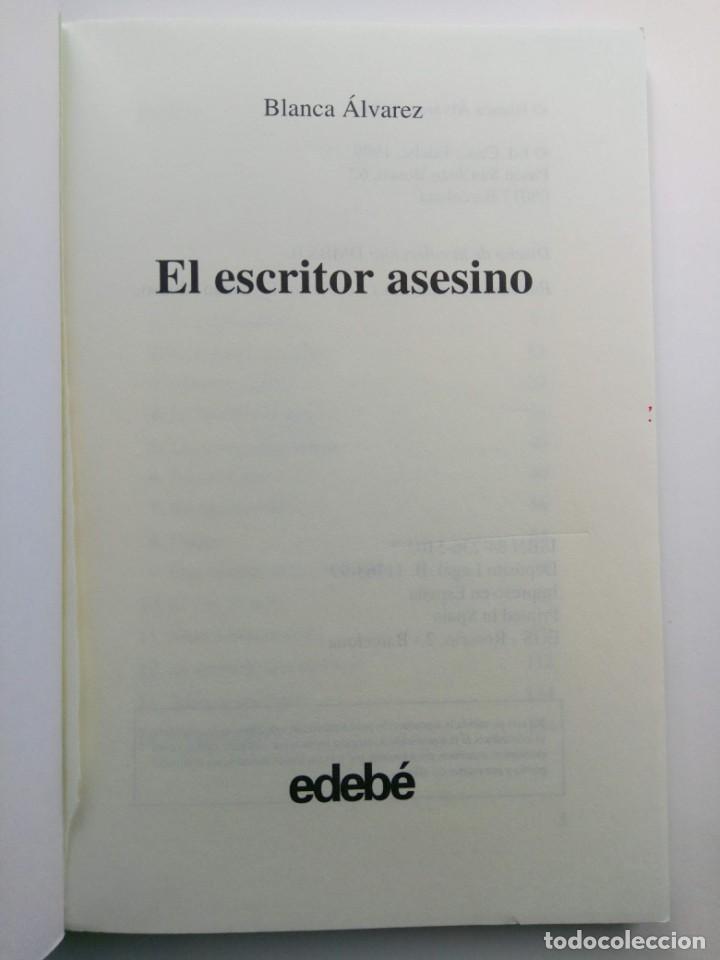 Libros: EL ESCRITOR ASESINO - BLANCA &Aacute;LVAREZ - EDEB&Eacute; - Foto 2