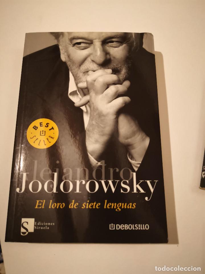 Libros: JODOROWSKY, Alejandro &ndash; El loro de siete lenguas. LIBRO COLECCION LIBROS SIRUELA - Foto 1