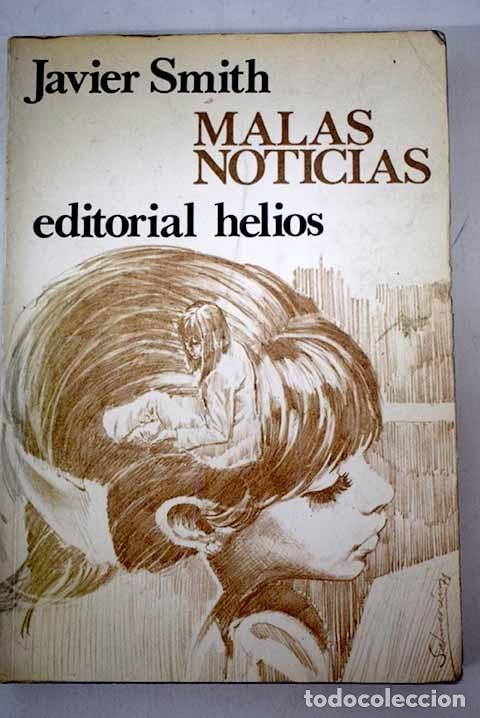 Libros: Malas noticias.- Smith, Javier - Foto 1