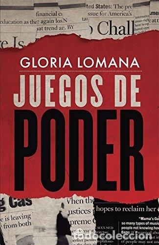 Libros: JUEGOS DE PODER - LOMANA, GLORIA - Foto 1