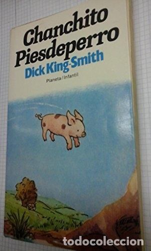 Libros: CHANCHITO PIESDEPERRO - DICK KING-SMITH - Foto 1