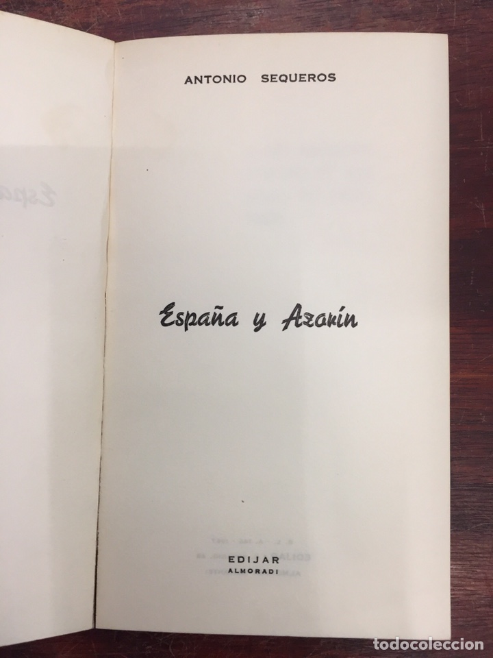 Libros: ESPA&Ntilde;A Y AZOR&Iacute;N. - SEQUEROS, Antonio. - Foto 3