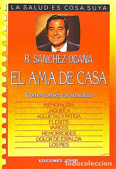 Libros: El ama de casa - R. S&aacute;nchez Oca&ntilde;a - Foto 1