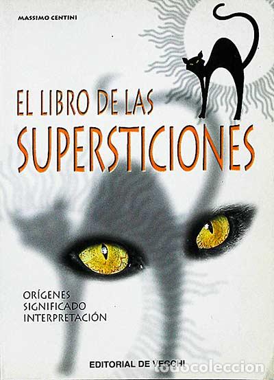 Libros: El libro de las supersticiones - Massimo Centini - Foto 1