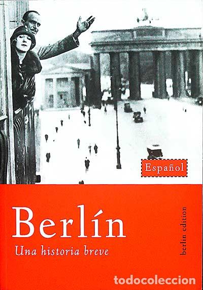Libros: Berl&iacute;n: una historia breve - VVAA - Foto 1