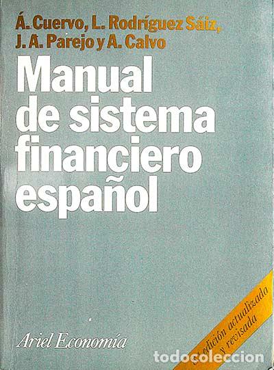 Libros: Manual de sistema financiero espa&ntilde;ol - VVAA - Foto 1