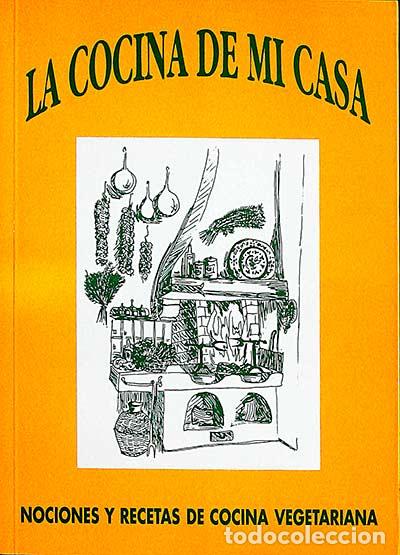 Libros: La cocina de mi casa - VVAA - Foto 1