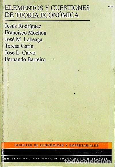 Libros: Elementos y cuestiones de teor&iacute;a econ&oacute;mica - VVAA - Foto 1