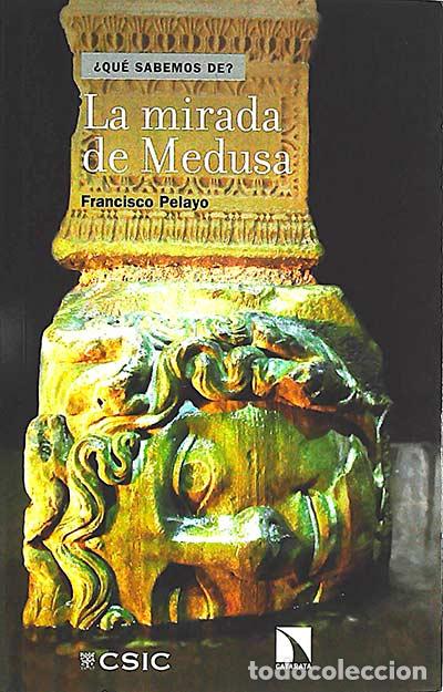 Libros: La mirada de Medusa - Francisco Pelayo - Foto 1