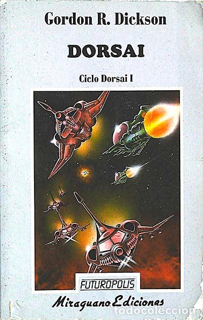Libros: Dorsai. Ciclo Dorsai I - Gordon R. Dickson - Foto 1