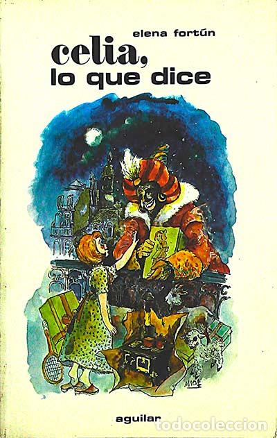 Libros: Celia, lo que dice - Elena Fort&uacute;n - Foto 1