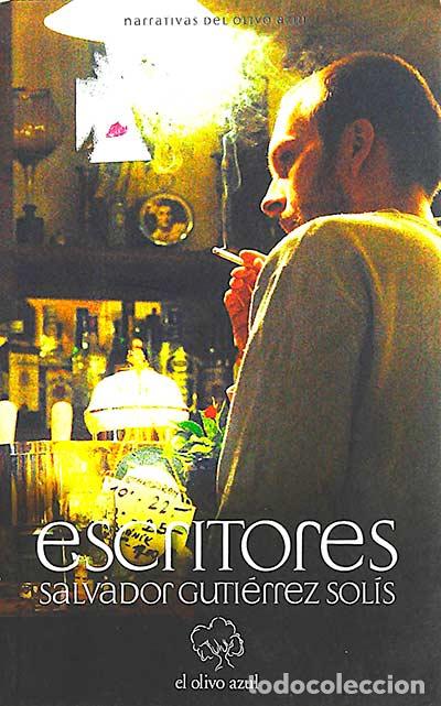 Libros: Escritores - Salvador Guti&eacute;rrez Sol&iacute;s - Foto 1