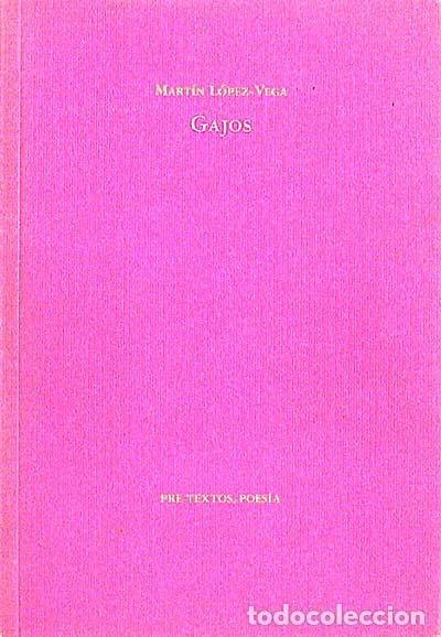 Libros: Gajos - Mart&iacute;n L&oacute;pez Vega - Foto 1