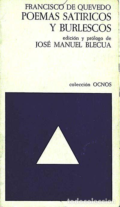 Libros: Poemas sat&iacute;ricos y burlescos - Francisco de Quevedo - Foto 1