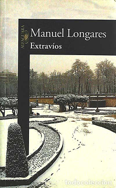 Libros: Extrav&iacute;os - Manuel Longares - Foto 1