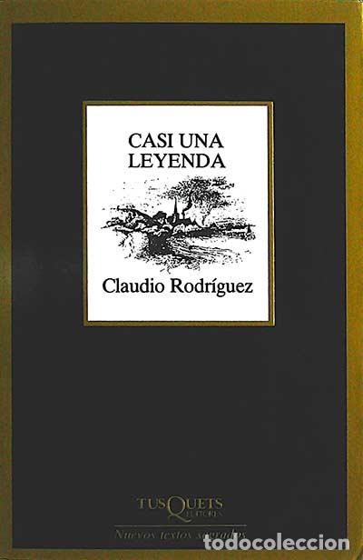 Libros: Casi una leyenda - Claudio Rodr&iacute;guez - Foto 1