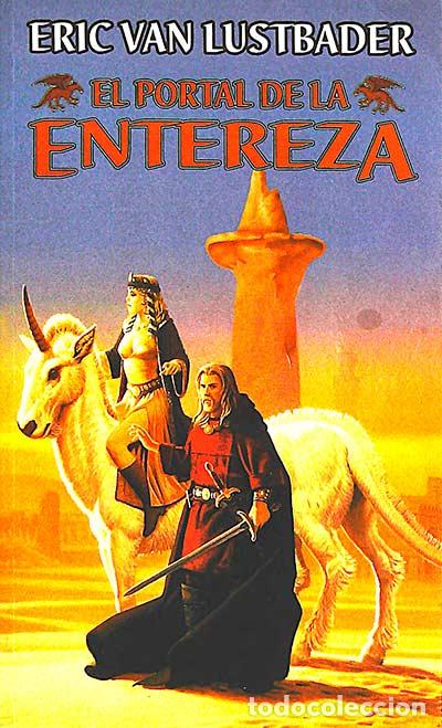 Libros: El portal de la entereza - Eric Van Lustbader - Foto 1