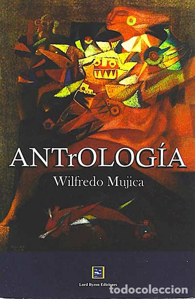 Libros: Antrolog&iacute;a - Wilfredo Mujica - Foto 1