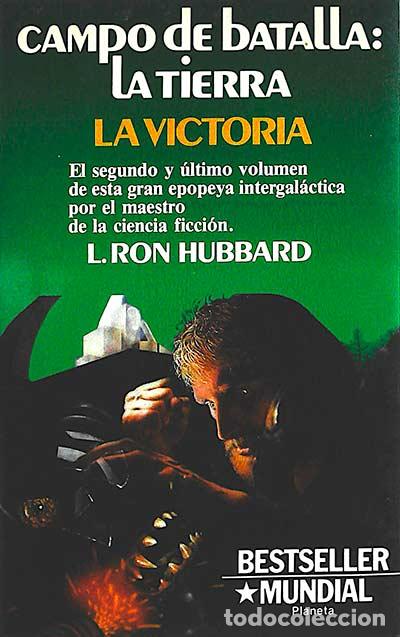Libros: Campo de batalla: La tierra. La victoria - Hubbard, L. Ron - Foto 1