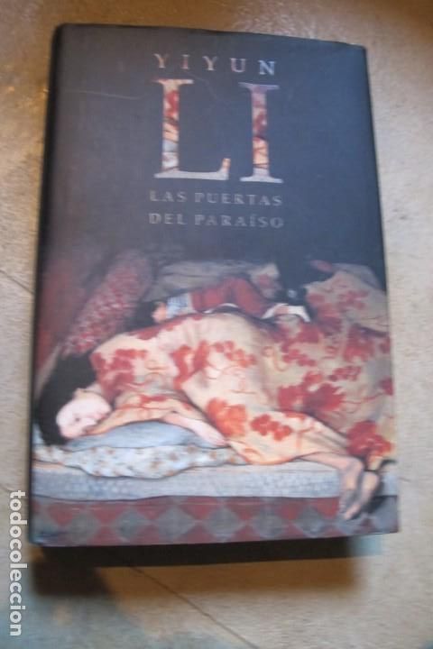 Libros: LAS PUERTAS DEL PARAISO. YIYUN LI - Foto 1