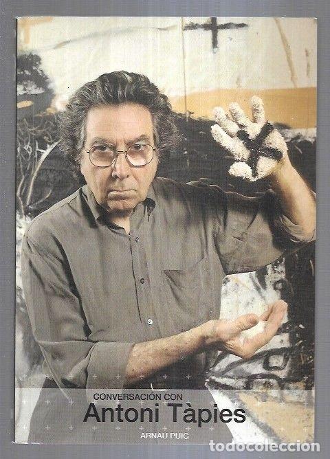 Libros: CONVERSACION CON ANTONI TAPIES - PUIG, ARNAU - Foto 1