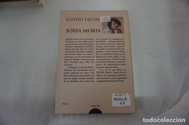 Libros: 16AB - SORIA MORIA - ESPIDO FREIRE / ALGAIDA - Foto 5