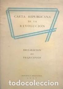 books: Carta republicana de la revolucion. Declaracion de principios - Envio gratis - 1955